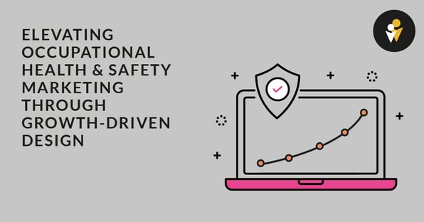 Elevating Occupational Health and Safety Marketing Through GDD