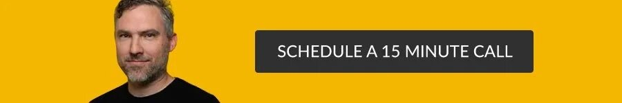 Schedule a 15 Minute Call